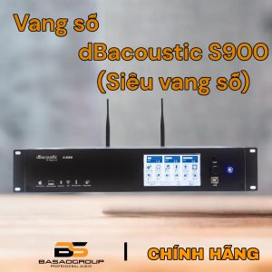 Vang số DBacoustic DB S900